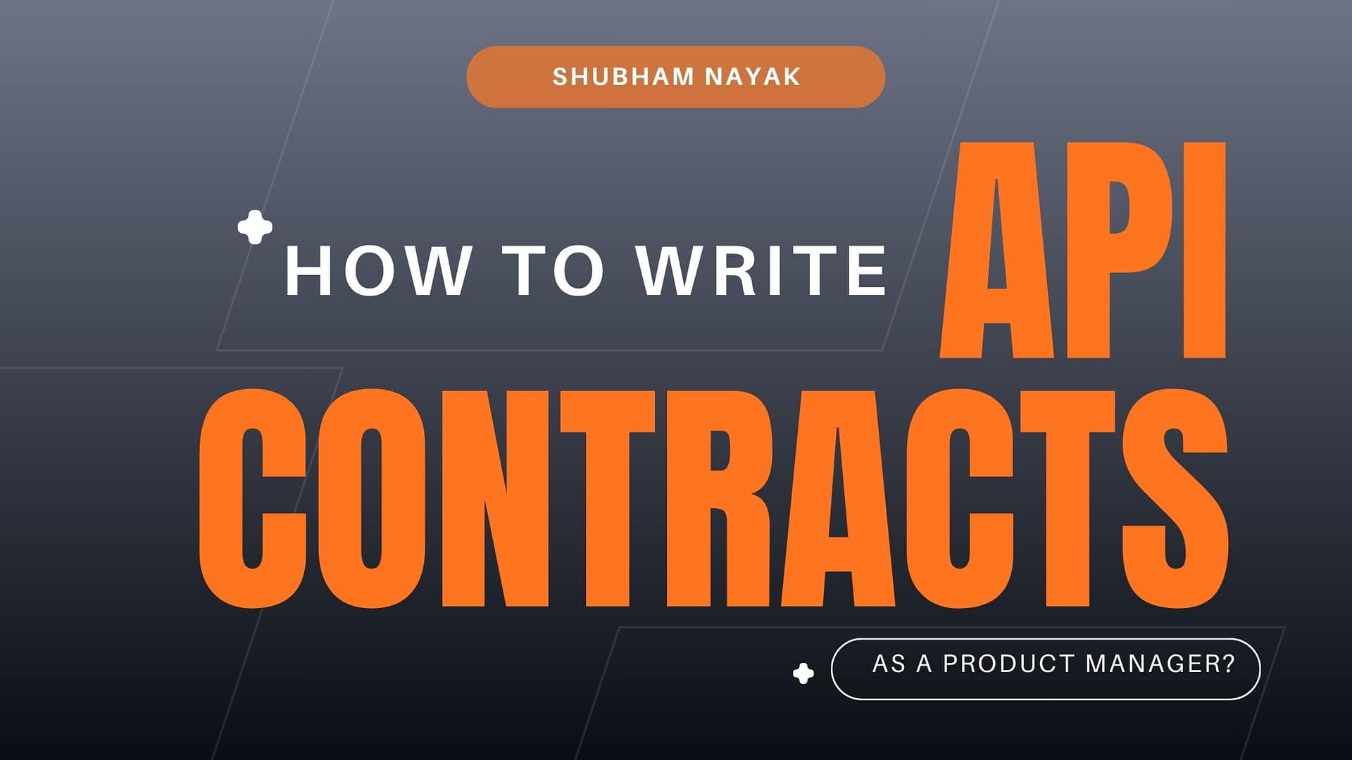 How to Write API Contracts as a Product Manager?